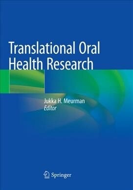 Translational Oral Health Research (Paperback, Softcover Repri)