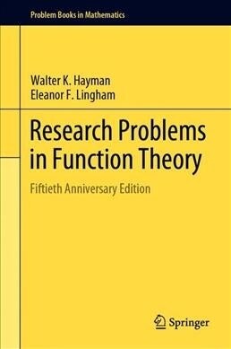 Research Problems in Function Theory: Fiftieth Anniversary Edition (Hardcover, 2019)