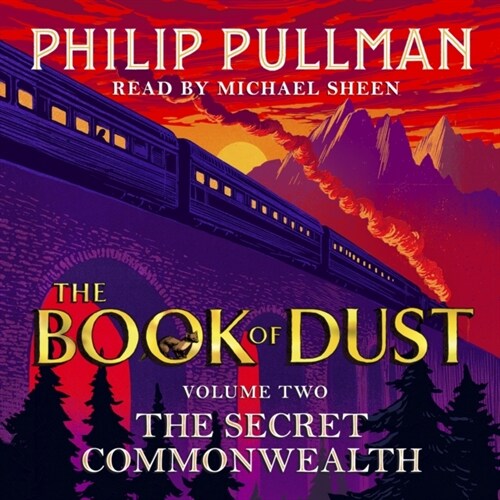 The Secret Commonwealth: The Book of Dust Volume Two : From the world of Philip Pullmans His Dark Materials - now a major BBC series (CD-Audio, Unabridged ed)