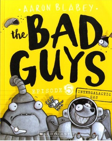 [중고] The Bad Guys #5: in Intergalactic Gas (Paperback)