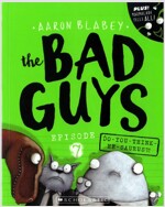 The Bad Guys #7: in Do-You-Think-He-Saurus?! (Paperback)