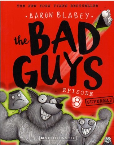 [중고] The Bad Guys #8: in Superbad (Paperback)