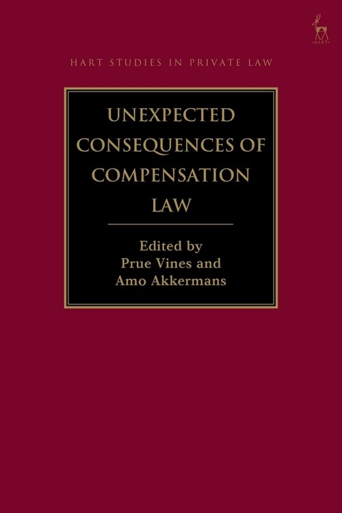 Unexpected Consequences of Compensation Law (Hardcover)