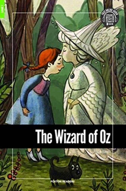 The Wizard of Oz - Foxton Reader Level-1 (400 Headwords A1/A2) with free online AUDIO (Paperback, New ed)