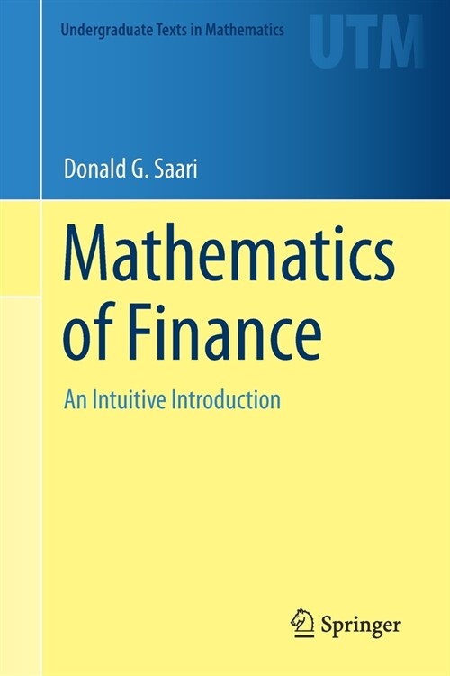 Mathematics of Finance: An Intuitive Introduction (Paperback, 2019)