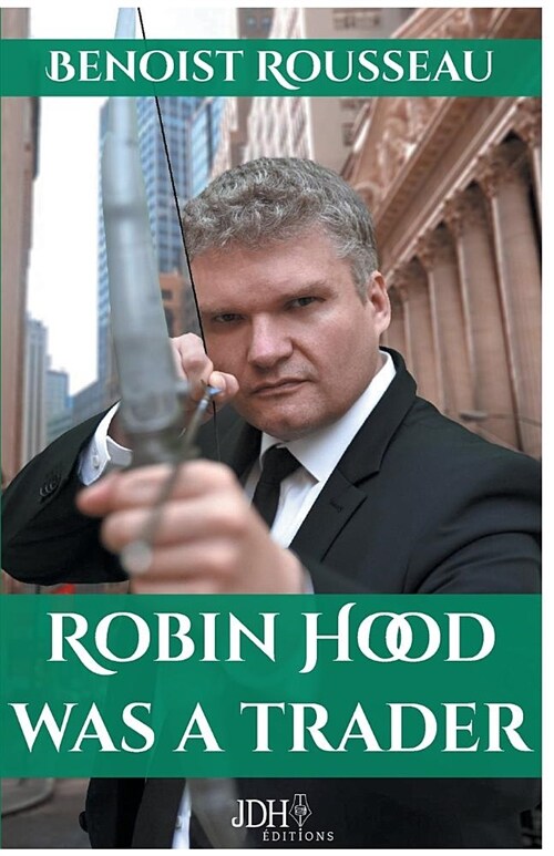 Robin Hood was a trader (Paperback)