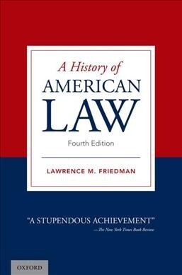 A History of American Law (Paperback, 4)