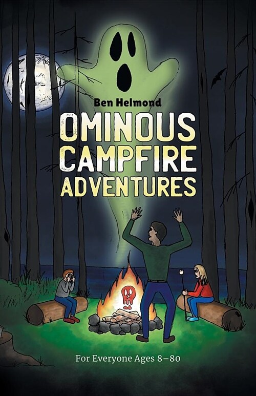 Ominous Campfire Adventures (Paperback)