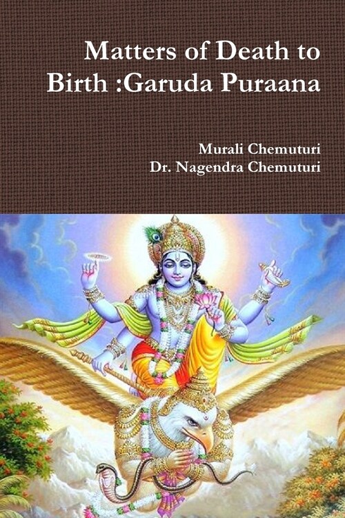 Matters of Death to Birth: Garuda Puraana (Paperback)