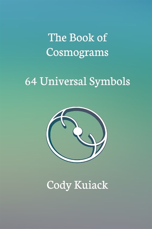 The Book of Cosmograms (Paperback)