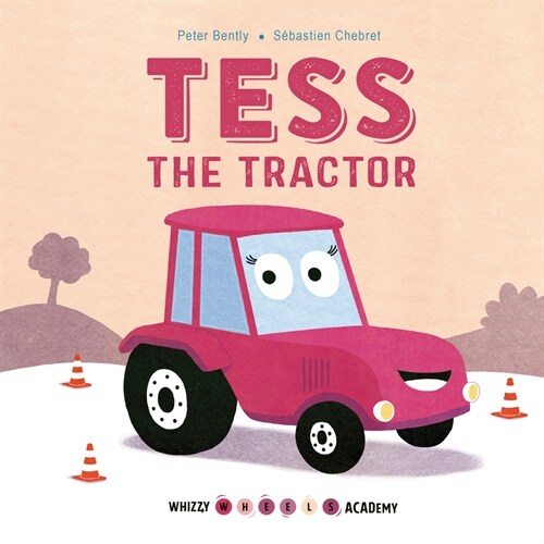 Tess the Tractor (Library Binding)