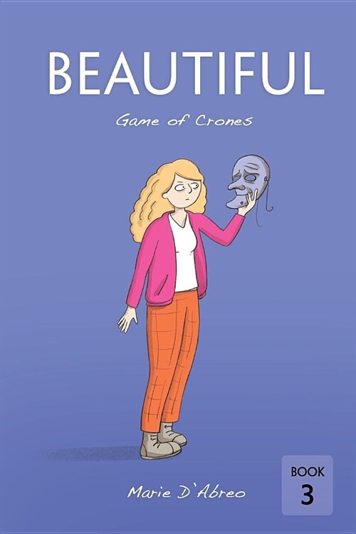 Beautiful: Game of crones (Paperback)