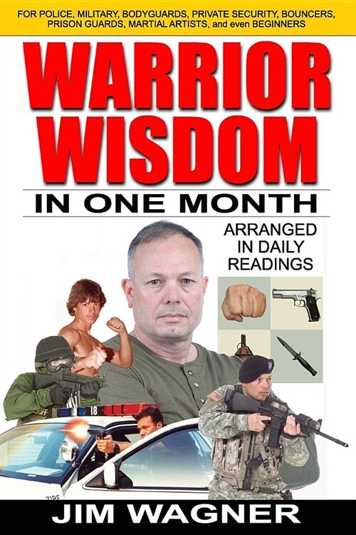 Warrior Wisdom: In One Month (Paperback)