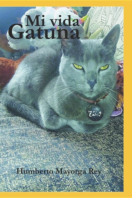 Mi Vida Gatuna (Paperback)