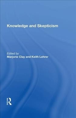 Knowledge and Skepticism (Hardcover, 1)