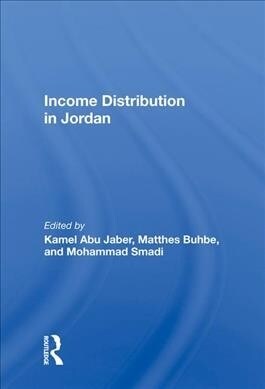 Income Distribution In Jordan (Hardcover, 1)