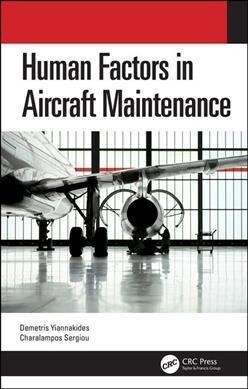 Human Factors in Aircraft Maintenance (Hardcover, 1)