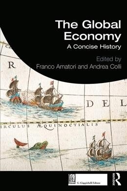 The Global Economy : A Concise History (Paperback)