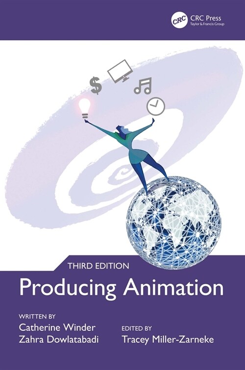 Producing Animation 3e (Hardcover, 3 ed)