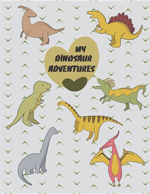 My Dinosaur Adventures: Draw and Write Journal for Children to Create Stories, Two-in-One Journal Book, Wide Ruled Lined and Blank Pages (Paperback)