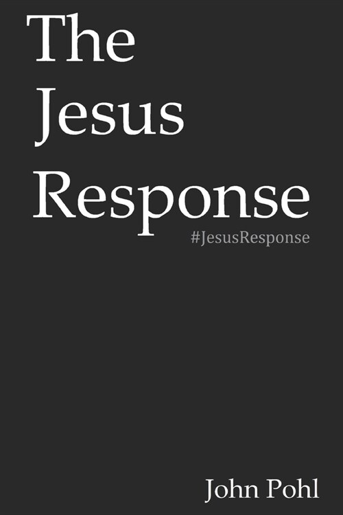 The Jesus Response (Paperback)