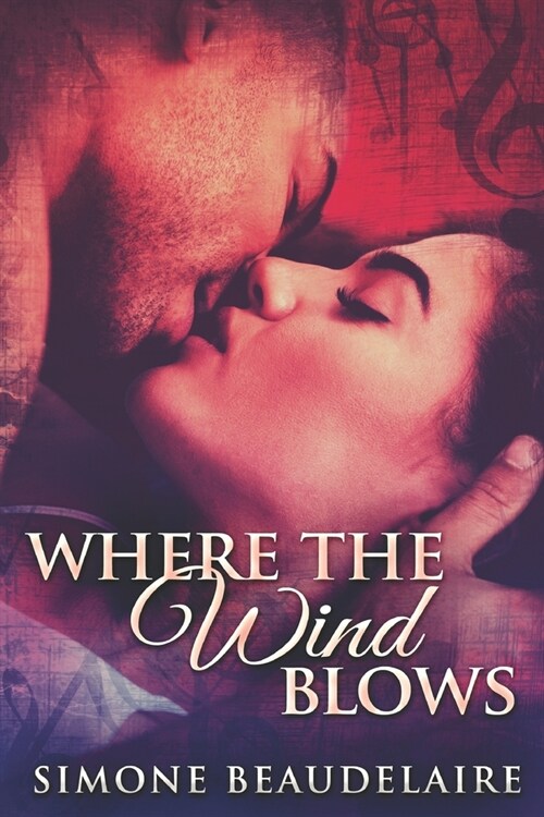 Where The Wind Blows: Large Print Edition (Paperback)