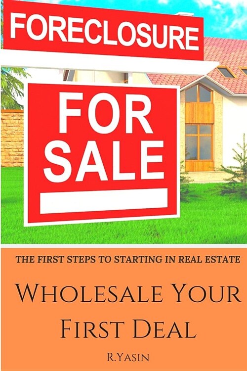 Wholesale Your First Deal (Paperback)