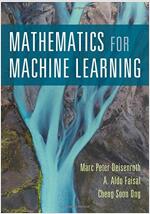 Mathematics for Machine Learning (Paperback)