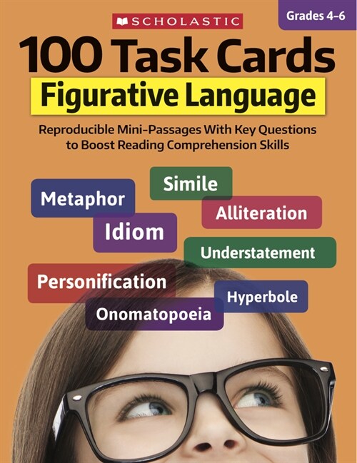 100 Task Cards: Figurative Language: Reproducible Mini-Passages with Key Questions to Boost Reading Comprehension Skills (Paperback)