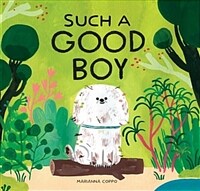 Such a Good Boy (Hardcover)