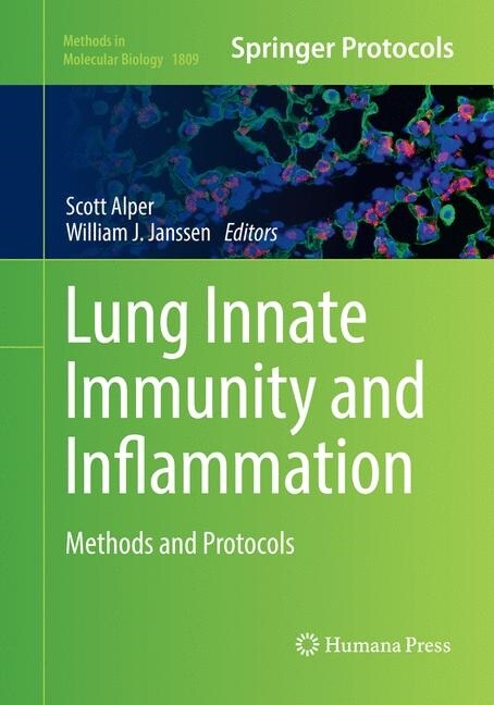 Lung Innate Immunity and Inflammation: Methods and Protocols (Paperback, Softcover Repri)