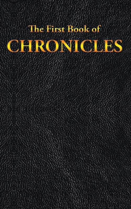 Chronicles: The First Book of (Hardcover)