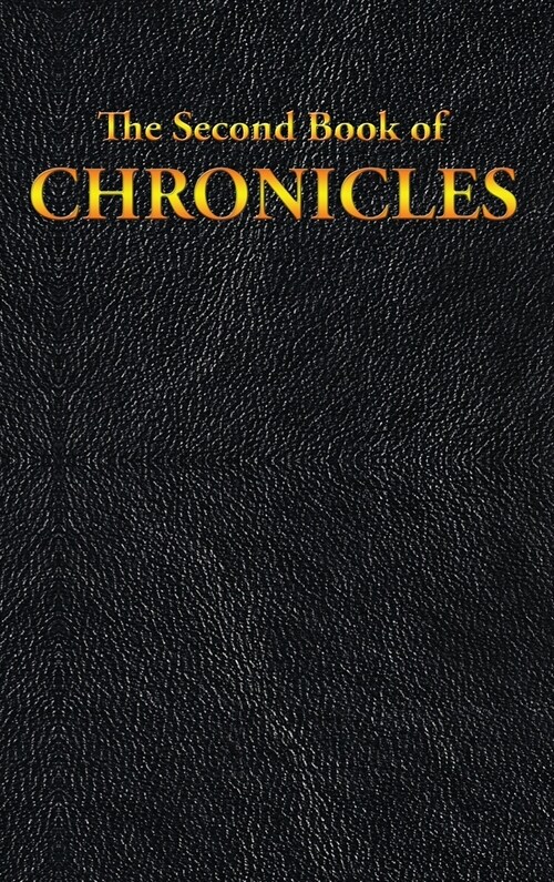 Chronicles: The Second Book of (Hardcover)