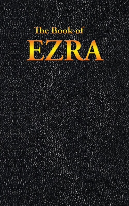Ezra: The Book of (Hardcover)