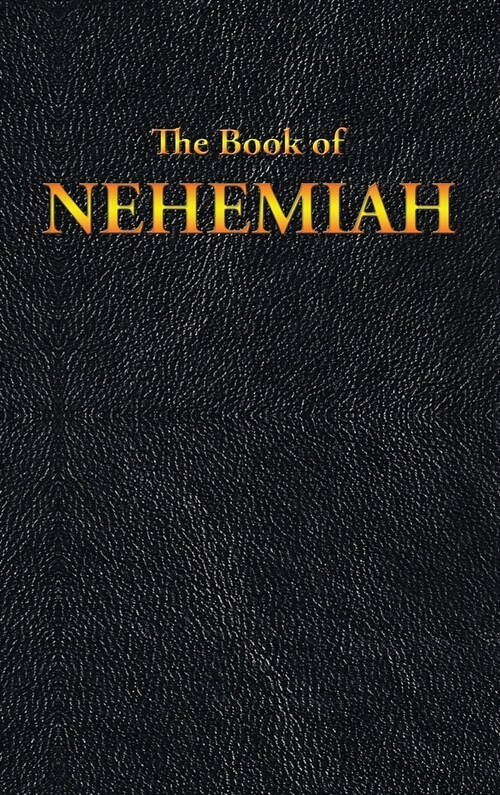 Nehemiah: The Book of (Hardcover)