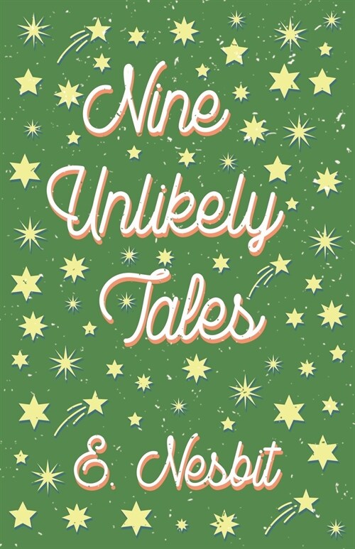 Nine Unlikely Tales (Paperback)