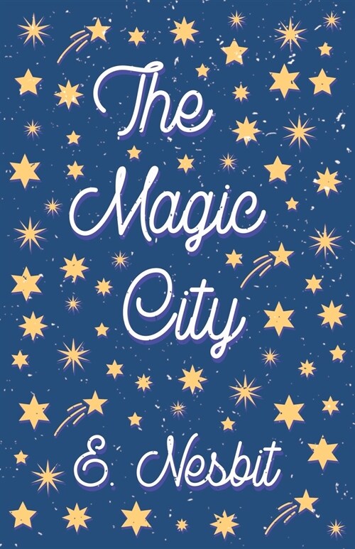 The Magic City (Paperback)