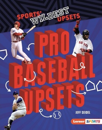 Pro Baseball Upsets (Library Binding)