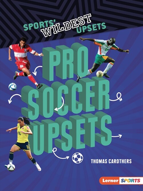 Pro Soccer Upsets (Library Binding)