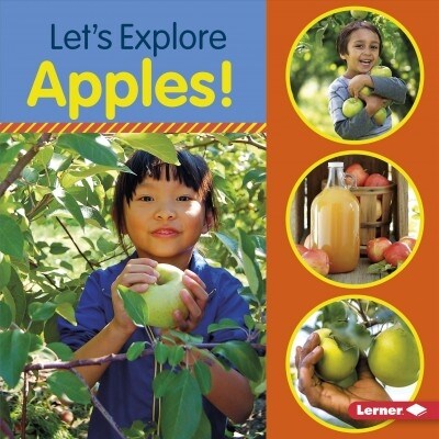 Lets Explore Apples! (Library Binding)
