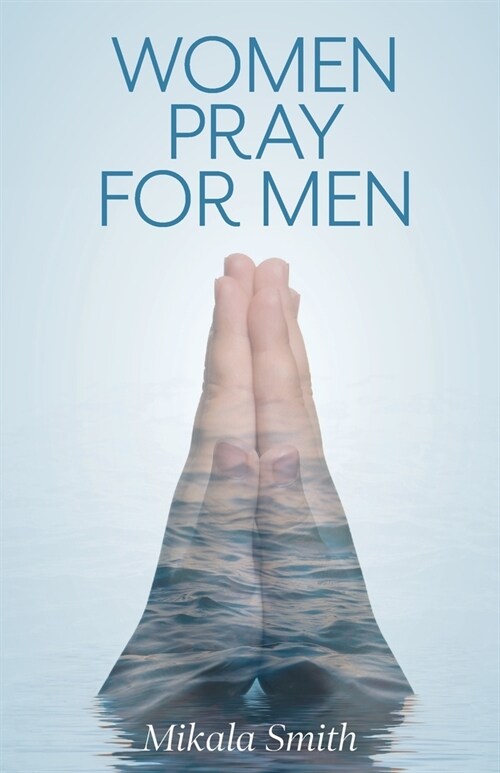 Women Pray for Men (Paperback)