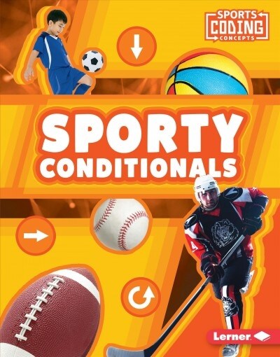 Sporty Conditionals (Library Binding)