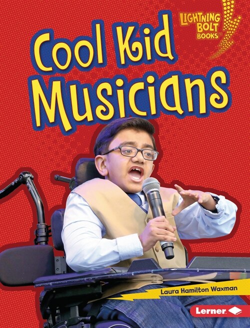Cool Kid Musicians (Library Binding)