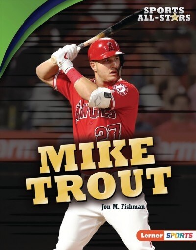 Mike Trout (Library Binding)