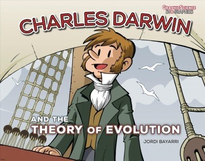 Charles Darwin and the Theory of Evolution (Library Binding)