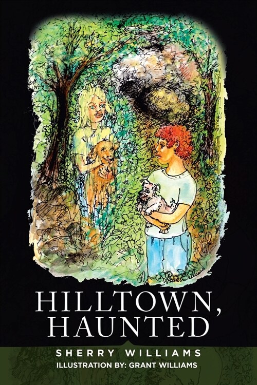 Hilltown, Haunted (Paperback)