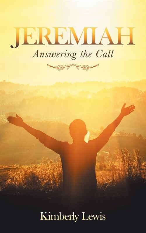 Jeremiah: Answering the Call (Paperback)