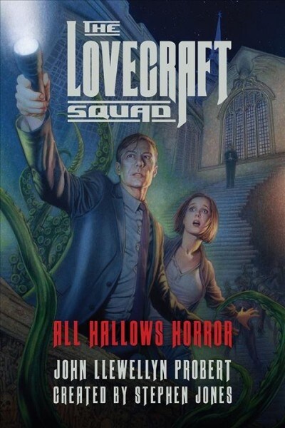 The Lovecraft Squad: All Hallows Horror (Paperback)
