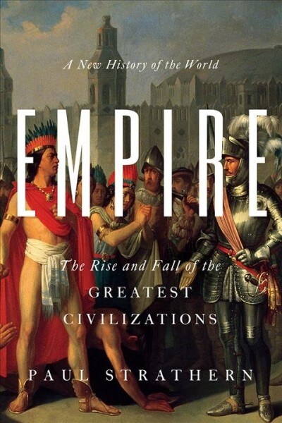 Empire: A New History of the World (Hardcover)
