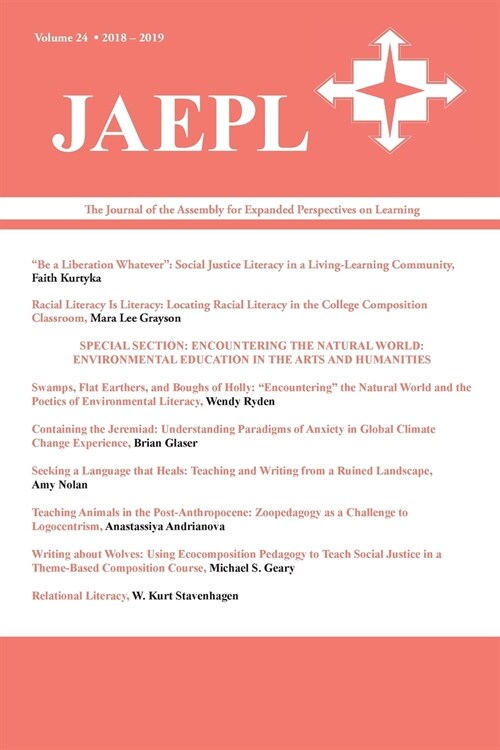 Jaepl: The Journal of the Assembly for Expanded Perspectives on Learning (Vol. 24, 2018-2019) (Paperback)